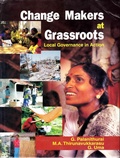 Cover: Change Makers at Grassroots: Local Governance in Action - Concept Publishing Company Pvt Ltd
