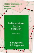 Cover: Information India : 1990-91 Global View (Concepts in Communication Informatics and Librarianship-30) - Concept Publishing Company Pvt Ltd