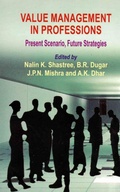 Cover: Value Management in Professions Present Scenario, Future Strategies - Concept Publishing Company Pvt Ltd