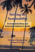 Cover: Striving for Sustainability: Environmental Stress and Democratic Initiatives in Kerala - Concept Publishing Company Pvt Ltd