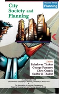 Cover: City, Society and Planning Essays in Honour of Professor A.K. Dutt: Planning - Concept Publishing Company Pvt Ltd