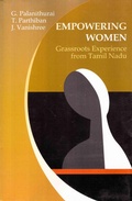 Cover: Empowering Women Grassroots Experience from Tamil Nadu - Concept Publishing Company Pvt Ltd