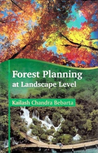 Abbildung von: Forest Planning at Landscape Level: A Case Study of Working Plan Revision in Chhattisgarh - Concept Publishing Company Pvt Ltd
