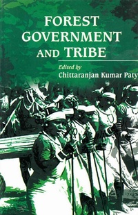 Abbildung von: Forest, Government and Tribe - Concept Publishing Company Pvt Ltd