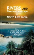 Cover: Rivers and Riverine Landscape in North East India - Concept Publishing Company Pvt Ltd