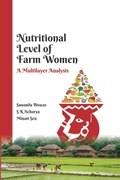 Cover: Nutritional Level of Farm Women (A Multilayer Analysis) - Satish Serial Publishing House