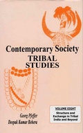 Cover: Contemporary Society: Tribal Studies (Structure and Exchange in Tribal India and Beyond) - Concept Publishing Company Pvt Ltd