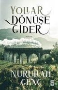 Cover: Yollar D&ouml;n&uuml;se Gider - Timas Yayinlari