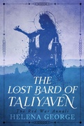 Cover: The Lost Bard of Taliyaven (The Red War Annals, #1) - The Order of the Pen Press L.L.C