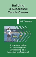 Cover: Building a Successful Tennis Career - TNY Books
