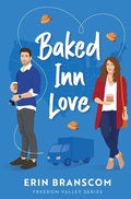 Cover: Baked Inn Love - My Level 10 Life LLC.