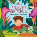 Cover: Cayden John Dinosaur - Brittany Parra Design