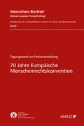 Cover: 70 Jahre Europ&auml;ische Menschenrechtskonvention - Manz