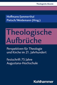 Abbildung von: Theologische Aufbrüche - Kohlhammer