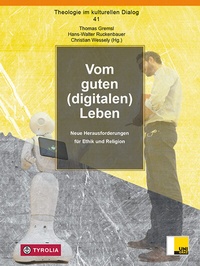 Abbildung von: Vom guten (digitalen) Leben - Tyrolia