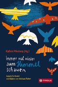 Cover: Immer mal wieder zum Himmel schauen - Tyrolia