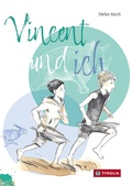 Cover: Vincent und ich - Tyrolia