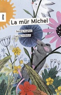 Cover: La m&uuml;r Michel - SJW Schweiz. Jugendschriftenwerk
