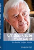 Cover: Christian Krause. Weite wagen - Neue Stadt