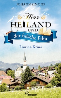 Abbildung von: Herr Heiland und der falsche Film - beTHRILLED