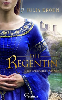 Abbildung von: Die Regentin - beHEARTBEAT