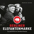 Bild: Berliner Elefantenmarke - bebra verlag