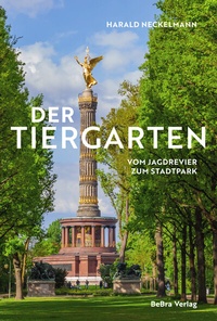Abbildung von: Der Tiergarten - bebra verlag
