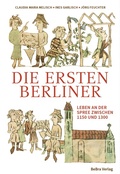 Cover: Die ersten Berliner - bebra verlag
