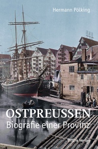 Abbildung von: Ostpreußen - bebra verlag