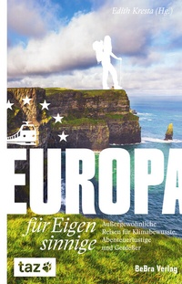 Abbildung von: Europa für Eigensinnige - bebra verlag