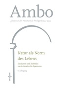 Cover: Ambo 2022 - Natur als Norm des Lebens? Einsichten und Ausblicke von Aristoteles bis Spaemann - Medien-GmbH Heiligenkreuz