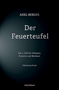 Enlarge image Cover: Der Feuerteufel - XYZ Verlag