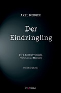 Cover: Der Eindringling - XYZ Verlag