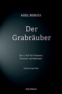 Enlarge image Cover: Der Grabräuber - XYZ Verlag