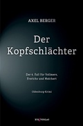 Cover: Der Kopfschl&auml;chter - XYZ Verlag
