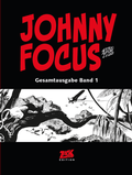 Cover: Johnny Focus Gesamtausgabe VZA Band 1 - Blattgold