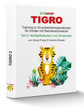 Cover: TIGRO 2: Multiplikationen und Divisionen - Lernserver-Institut - Verlag f&uuml;r Bildungsmedien
