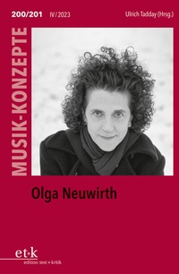 Abbildung von: Olga Neuwirth - Edition Text + Kritik