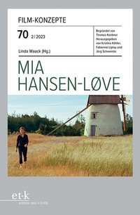 Abbildung von: Mia Hansen-Løve - edition text + kritik