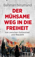 Cover: Der m&uuml;hsame Weg in die Freiheit - zu Klampen Verlag