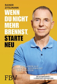 Abbildung von: Wenn du nicht mehr brennst, starte neu - FinanzBuch Verlag