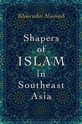 Cover: Shapers of Islam in Southeast Asia - OUP eBook