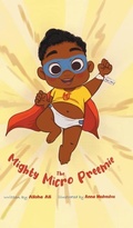 Cover: The Mighty Micro Preemie - TellWell Press