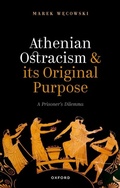 Abbildung von: Athenian Ostracism and its Original Purpose - OUP eBook