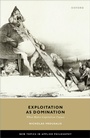 Cover: Exploitation as Domination - OUP eBook
