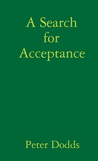 Enlarge image Cover: A Search for Acceptance - Lulu.com