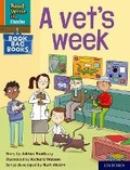 Cover: Read Write Inc. Phonics: A vet's week (Orange Set 4 Book Bag Book 2) - Oxford University Press