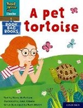 Cover: Read Write Inc. Phonics: A pet tortoise (Orange Set 4 Book Bag Book 12) - Oxford University Press