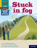 Cover: Read Write Inc. Phonics: Stuck in fog (Yellow Set 5 Book Bag Book 3) - Oxford University Press