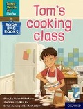 Cover: Read Write Inc. Phonics: Tom's cooking class (Yellow Set 5 Book Bag Book 10) - Oxford University Press